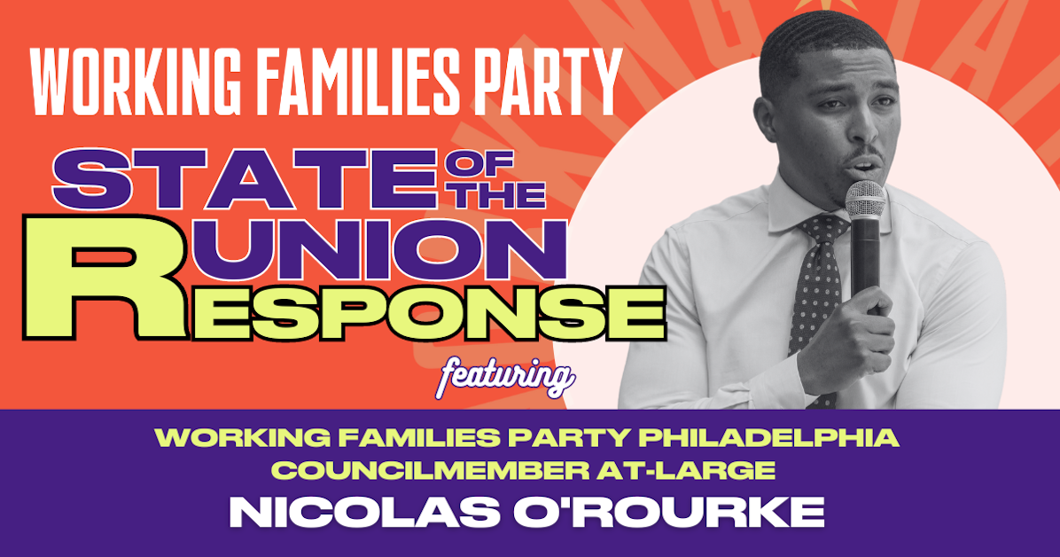 WFP 2024 State of the Union Response · Working Families Party