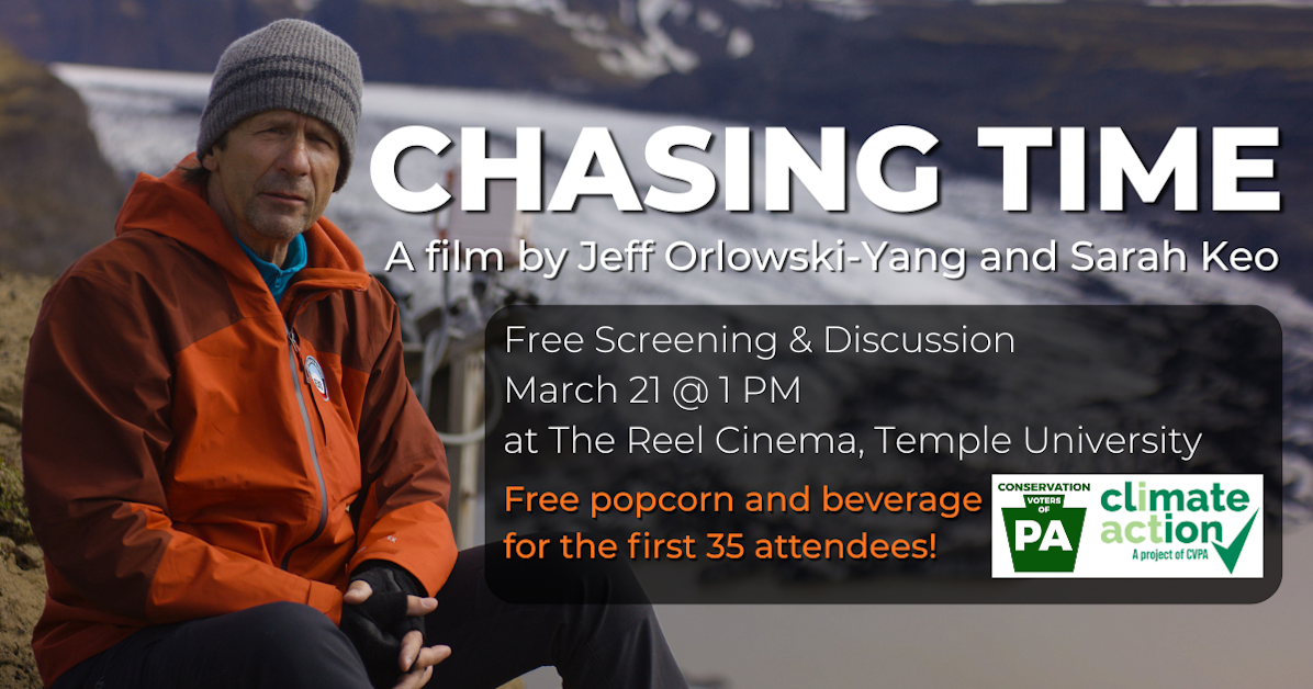 Chasing Time - Free Documentary Screening · Climate Action Campaign