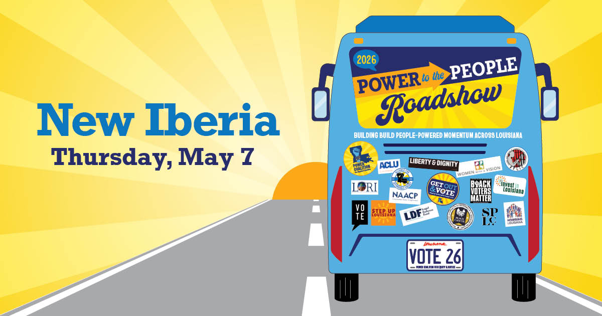 Power to the People Roadshow - New Iberia