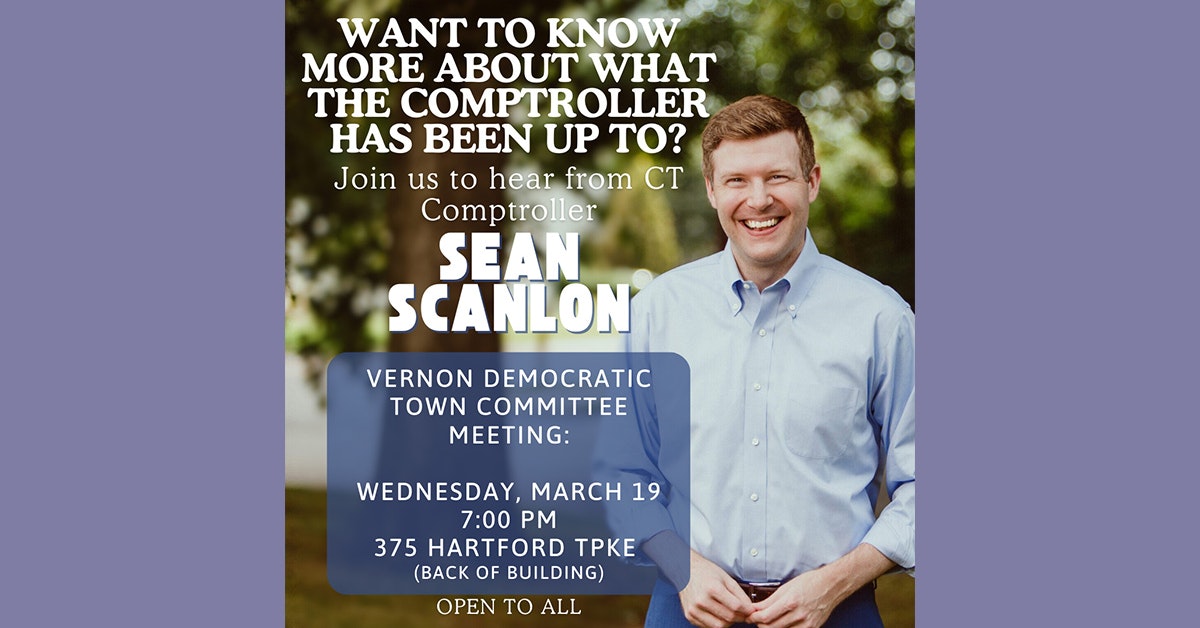Vernon DTC Meeting w. Comptroller Sean Scanlon as Guest Speaker · Mobilize