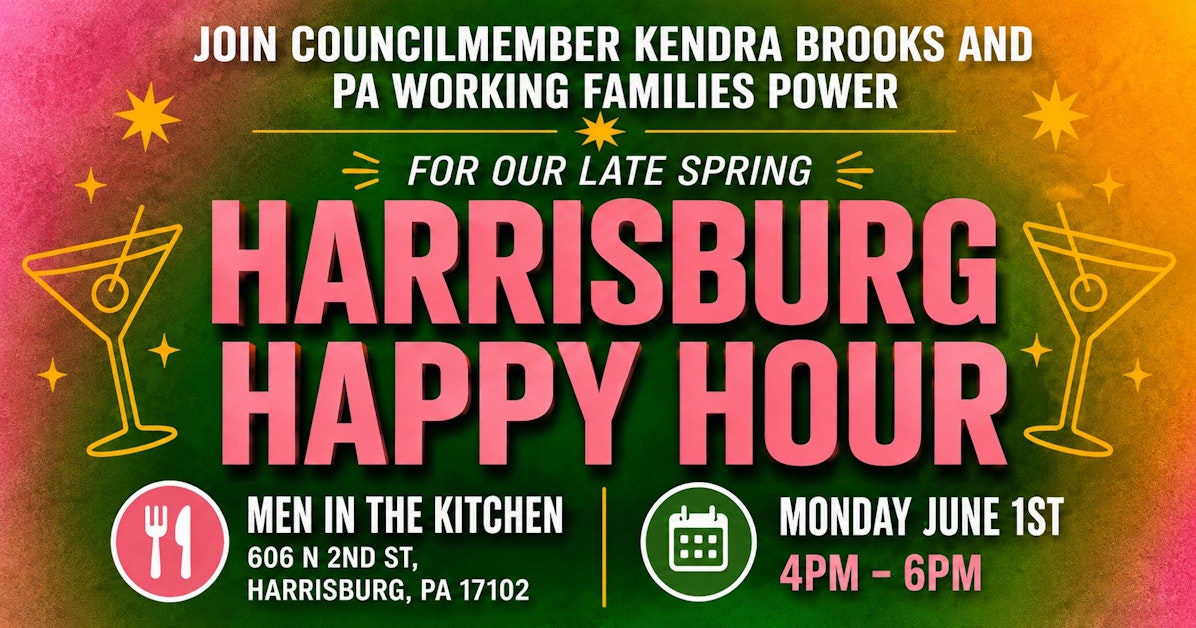 WFPower Happy Hour in Harrisburg! · LD18 Democrats