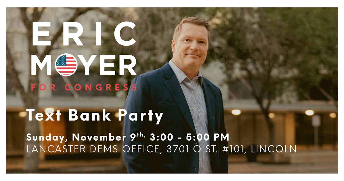 Text Bank Party with Eric Moyer for Congress · Mobilize