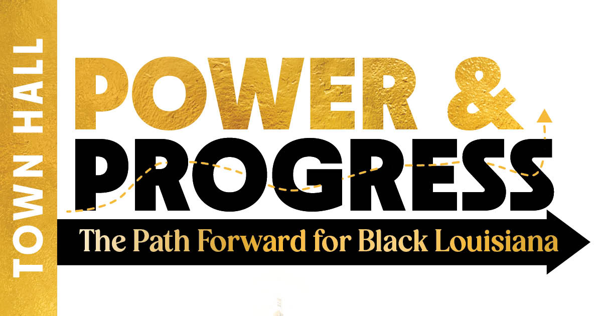 Power and Progress: The Path Foward for Black Louisisana (New Orleans)