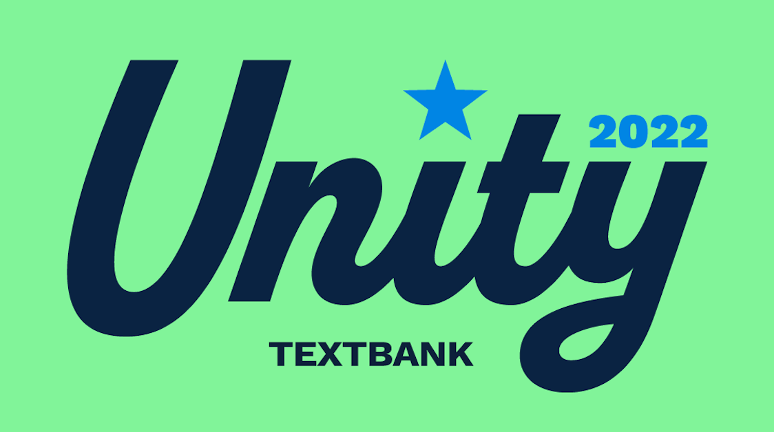 Unity Campaign Textbank · Mobilize