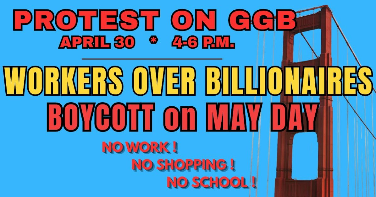 Promote May Day Actions/No War: Golden Gate Bridge · Resist And Defend