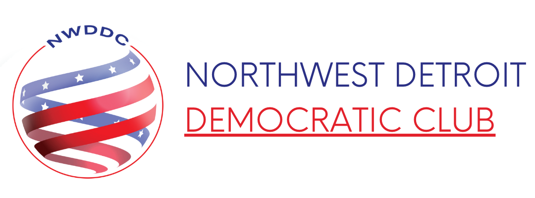 NWDDC In Person Meeting Notice · NWDDC - Northwest Detroit Democratic Club