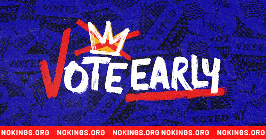 No Kings: Vote Early, Saturday, October 17