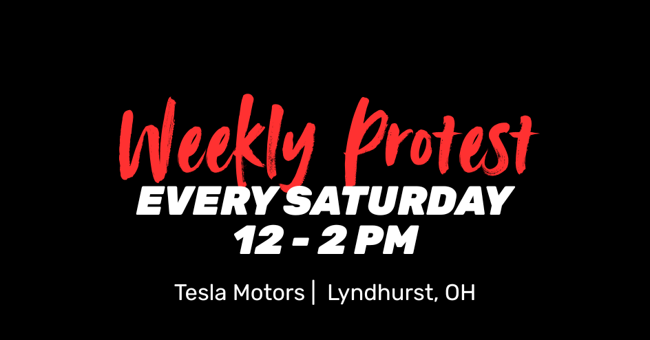 Weekly Protest at Tesla Lyndhurst · Indivisible